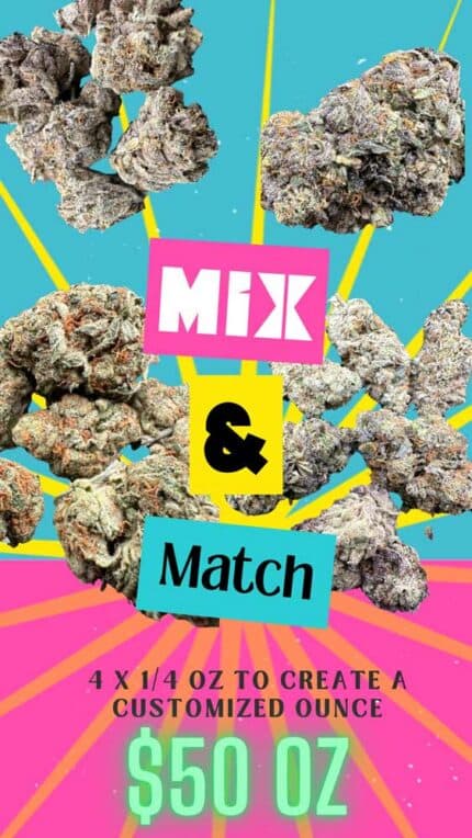 Mix & Match $50 Ounce